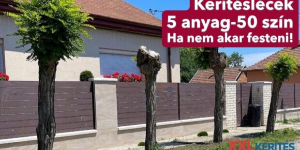 Prémium kerítésléc kínálat az XXL kerítésnél